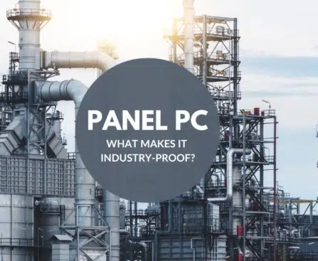Yentek Europe GmbH | Panel PC - What makes it Industry-proof?